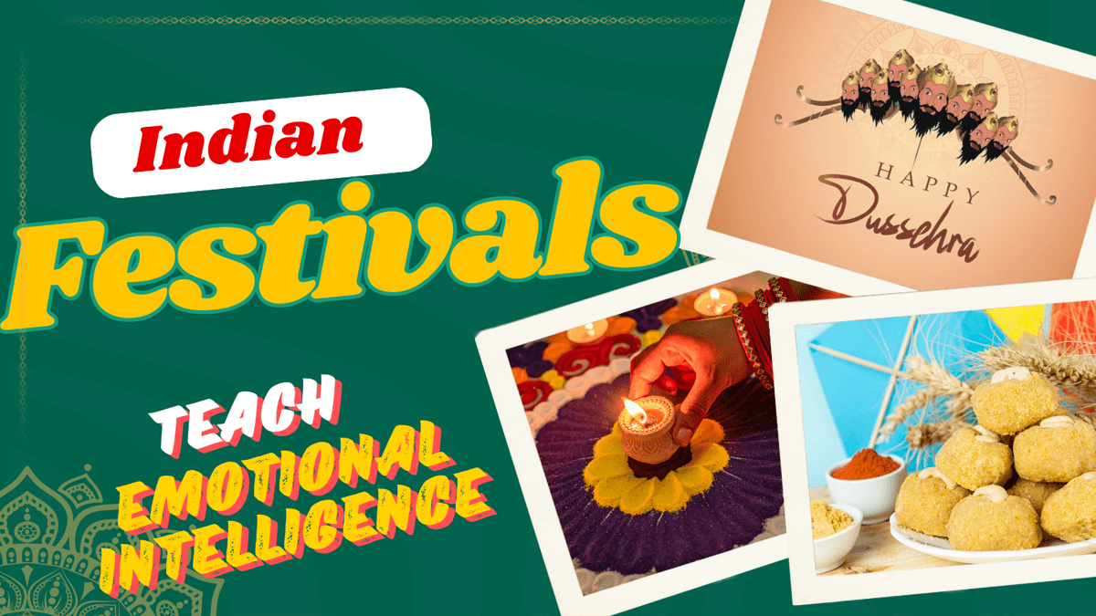 How Indian Festivals Teach Emotional Intelligence