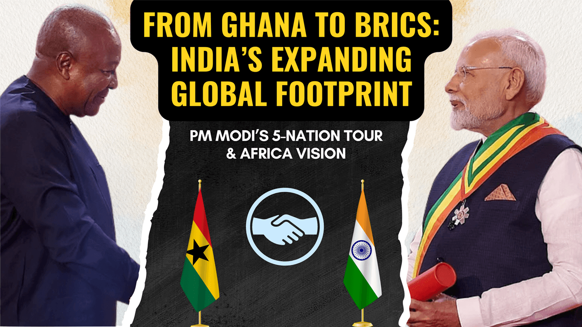 🇮🇳 PM Modi’s Five-Country Tour & Ghana Visit: A Vision for India’s Africa Strategy | Aadi Perception